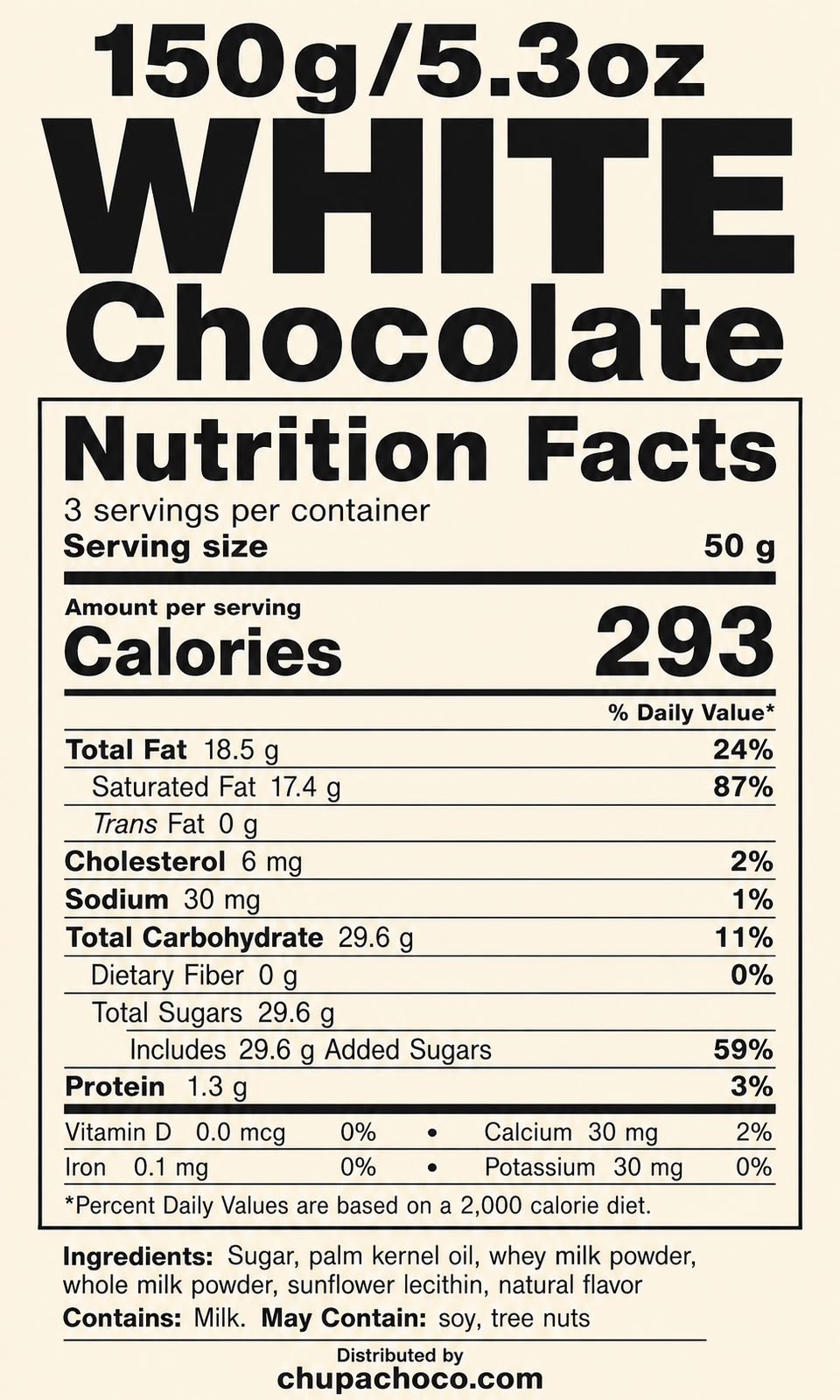 White chocolate nutrition facts panel, 150g / 5.3oz