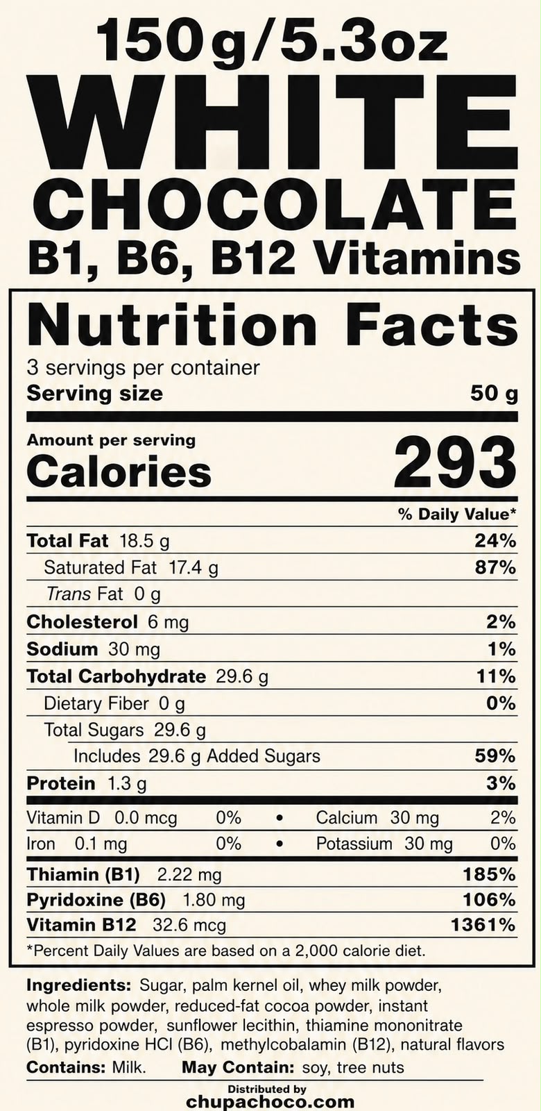 White chocolate with B1, B6 and B12 nutrition facts panel, 150g / 5.3oz
